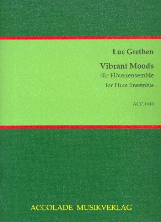 Vibrant Moods fr 10 Flten (Ensemble) Partitur und Stimmen