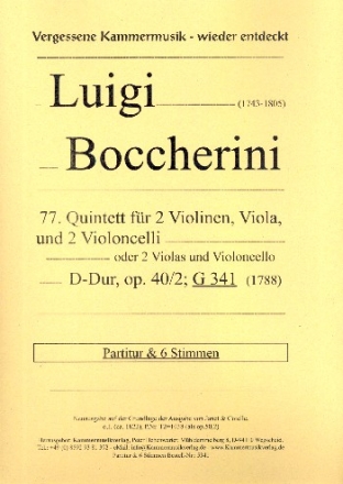 Quintett D-Dur op.40,2 G341 fr 2 Violinen, Viola und 2 Violoncelli (2 Vl, 2Va, Vc) Partitur und 6 Stimmen