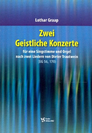 Zwei Geistliche Konzerte fr Gesang und Orgel Partitur