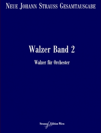 VGH1249-11 Neue Johann Strau Gesamtausgabe Serie 2 Werkgruppe 4 Abtei Walzer Band 2 RV50-104 Partitur und kritischer Bericht