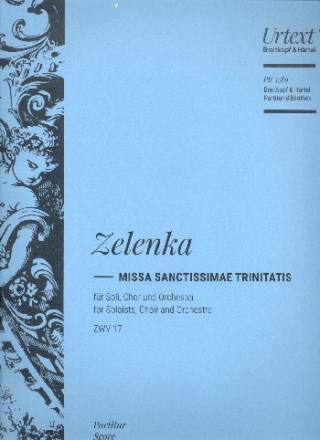 Missa Sanctissimi Trinitatis a-Moll ZWV17 fr Soli, gem Chor und Orchester Partitur