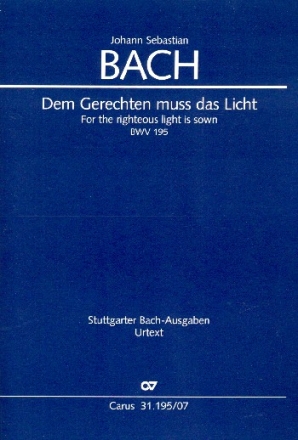 Dem Gerechten muss das Licht Kantate Nr.195 BWV195 Studienpartitur (dt/en)