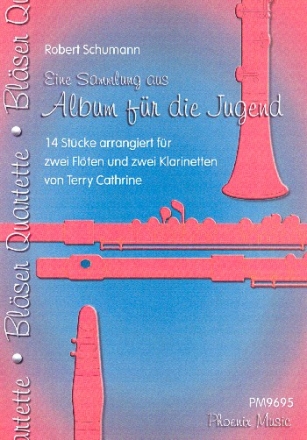 Album fr die Jugend fr 2 Flten und 2 Klarinetten Partitur und Stimmen