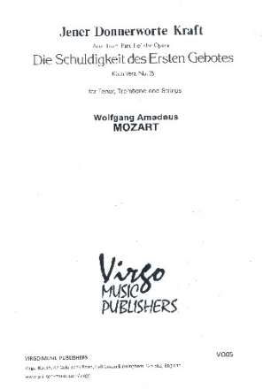 Jener Donnerworte Kraft from KV35 for tenor, trombone and strings piano reduction and parts