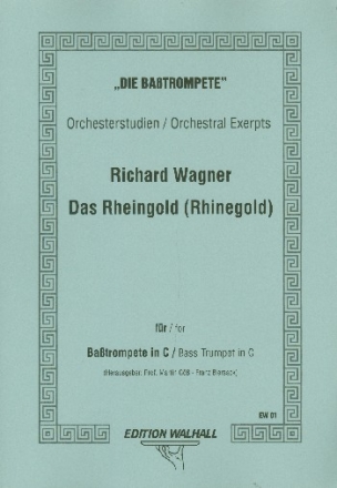 Orchesterstudien - Das Rheingold fr Basstrompete in C