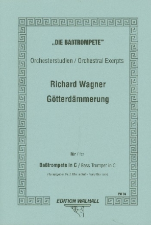 Orchesterstudien - Gtterdmmerung fr Basstrompete in C