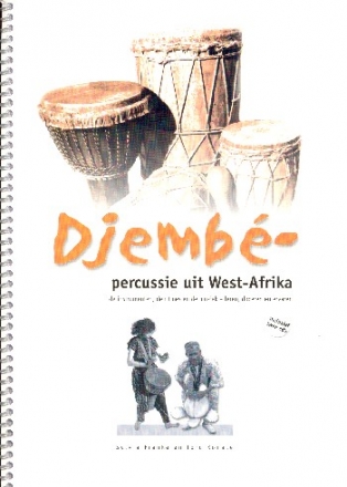 Djemb-percussie uit West-Africa (+2CDs) voor djembe (nl)