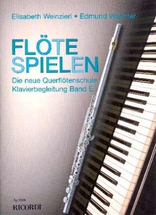 Flte spielen Band E fr Flte und Klavier Klavierbegleitung  (Partitur)