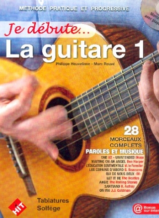 Je dbute la guitare vol.1 (+CD) pour guitare