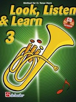 Look listen learn Vol.3 (+Online Audio) for Eb tenor horn