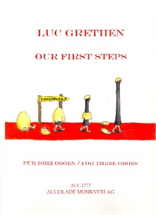 Our first Steps fr 3 Oboen Partitur und Stimmen