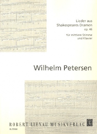 Lieder aus Shakespeares Dramen op.46 fr Gesang (mittel) und Klavier Partitur