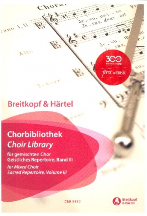 Breitkopf und Hrtel Chorbibliothek - Geistliches Repertoire Band 3 fr gem Chor (z.T. mit Instrumenten) Partitur