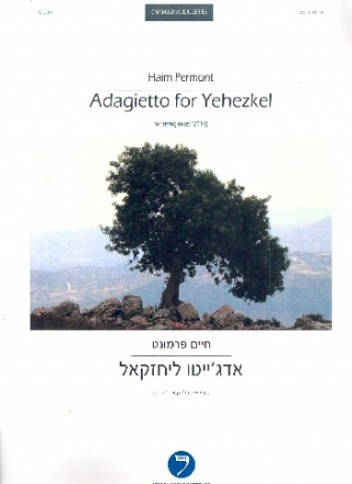 Adagietto for Yehezkel for 2 violins, 2 violas and 2 violoncellos score and parts