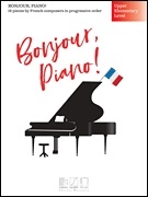 Bonjour piano - upper elementary Level for piano (en)