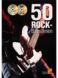 50 Rock-Basslinien fr Anfnger (+CD +DVD): fr E-Bass (dt)