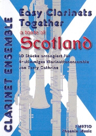 A Taste of Scotland: fr 4-12 Klarinetten (4-stimmiges Ensemble) Partitur und Stimmen