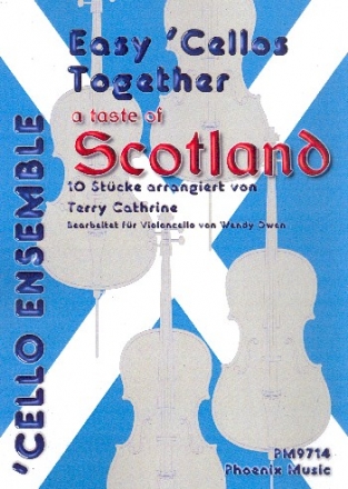 A Taste of Scotland: fr 4-12 Violoncelli (4-stimmiges Ensemble) (Kontrabass ad lib) Partitur und Stimmen