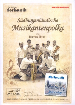 Sdburgenlndische Musikantenpolka fr Blasorchester Direktion und Stimmen