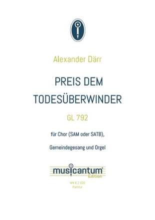 Preis dem Todesberwinder fr gem Chor (SAM/SATB), Gemeinde und Orgel Partitur (la/dt)