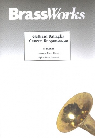 Galliard Battaglia  und  Canzon bergamasque fr 10 Blechblser (Ensemble) Partitur und Stimmen