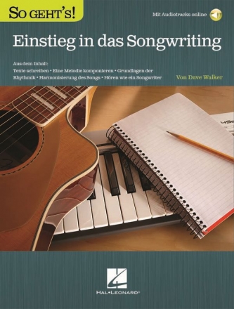 So geht's - Einstieg in das Songwriting (+Audio Online):