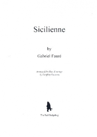 Sicilienne for flute, 2 violins, viola and cello score and parts