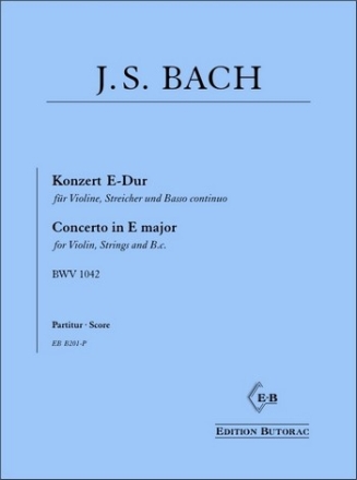 Konzert E-Dur BWV1042 fr Violine, Streicher und Bc Partitur