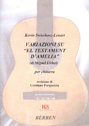 Variazioni su El testament d'Amelia di Miguel Llobet per chitarra