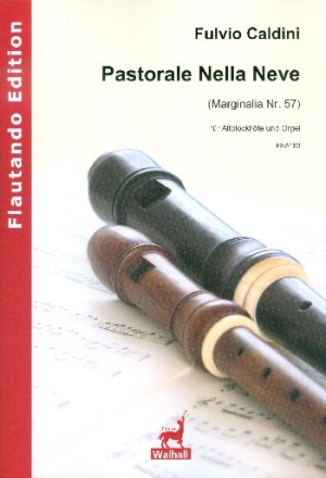 Pastorale nelle neve fr Altblockflte und Klavier