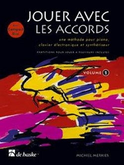 Jouer avec les accords vol.1 (+CD) pour piano (clavier lctronique/synthtiseur) (frz)