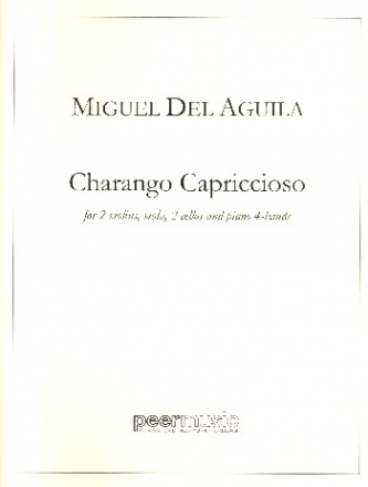 Charango capriccioso op.90 for 2 violins, viola, 2 cellos and piano 4 hands score and parts