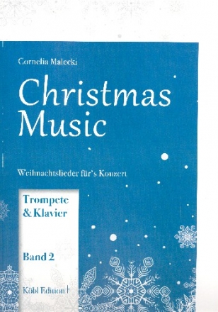 Christmas Music Band 2 fr Trompete und Klavier