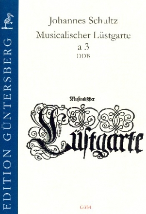 Musicalischer Lstgarte a 3 fr 2 Diskantgamben und Bassgambe (oder andere Instrumente) Partitur und Stimmen