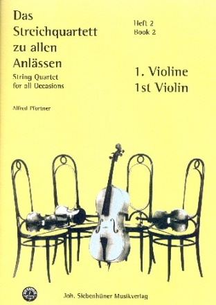 Das Streichquartett zu allen Anlssen Band 2 fr 2 Violinen, Viola und Violoncello Stimmen