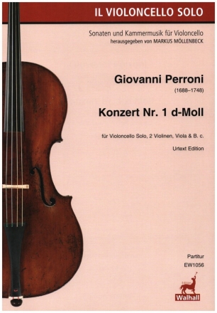 Konzert Nr.1 d-Moll fr Violoncello, 2 Violinen, Viola und Bc Partitur