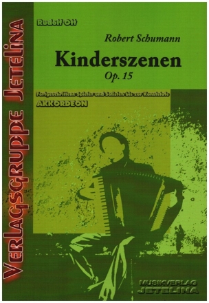 Kinderszenen op.15 fr Akkordeon mit Standardbass