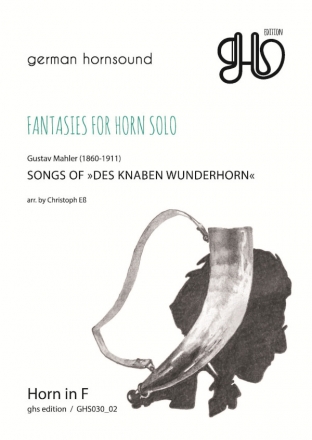 Songs of 'Des Knaben Wunderhorn' fr Horn