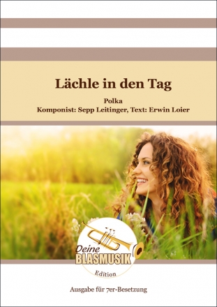 Lchle in den Tag fr 7 Blser Partitur und Stimmen