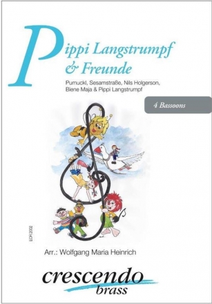 Pippi Langstrumpf und Freunde fr 4 Fagotte Partitur und Stimmen