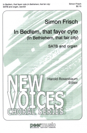 In Bedlem that Fayer Cyte for mixed chorus (SATB) and organ score