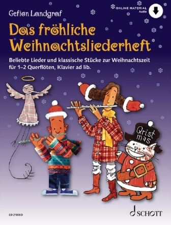 Das frhliche Weihnachtsliederheft (+Online Audio) fr 1-2 Flten (mit Text) (Klavier ad lib) Partitur und Stimmen