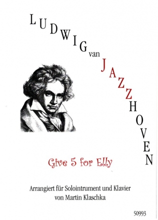 Give 5 for Elly fr Soloinstrument und Klavier