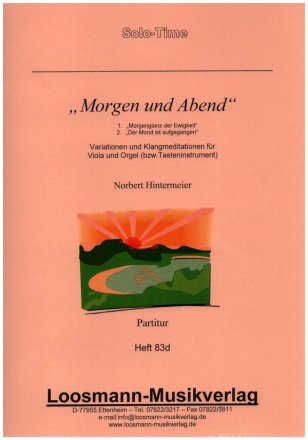 Morgen und Abend fr Viola und Orgel (Tasteninstrument)