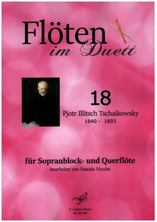 Flten im Duett Band 18 fr Sopranblockflte und Querflte Spielpartitur und Stimme