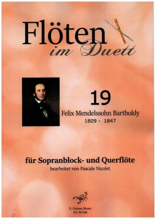 Flten im Duett Band 19 fr Sopranblockflte und Querflte Spielpartitur und Stimme