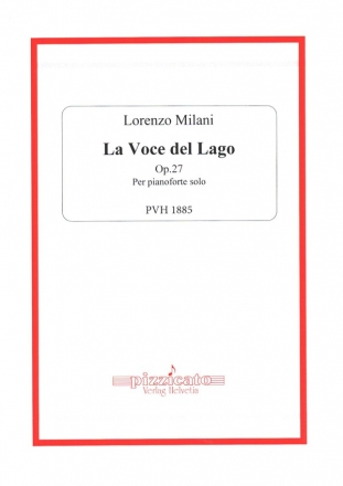 La Voce del Lago op.27 per pianoforte solo