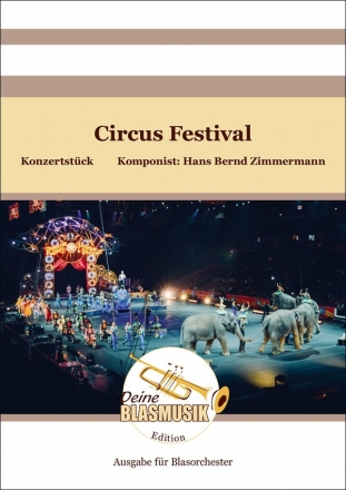 Circus Festival fr Blasorchester Partitur und Stimmen