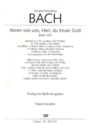 Nimm von uns Herr du treuer Gott Kantate Nr.101 BWV101 Flte