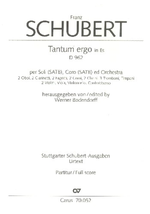 Tantum ergo Es-Dur D962 fr Soli, gem Chor und Orchester Partitur ohne Umschlag